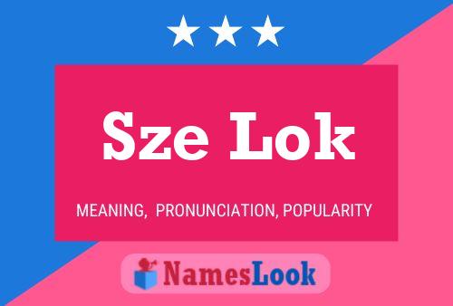 Sze Lok Name Poster