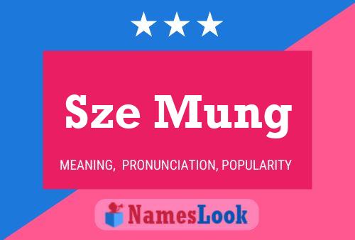 Sze Mung Name Poster