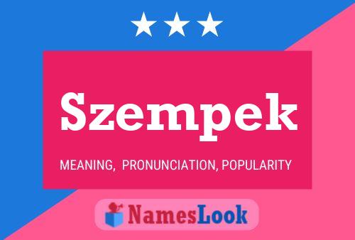 Szempek Name Poster