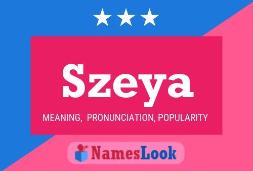 Szeya Name Poster