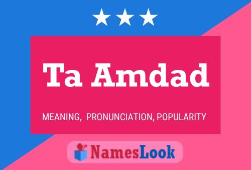 Ta Amdad Name Poster