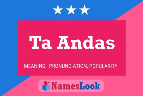 Ta Andas Name Poster