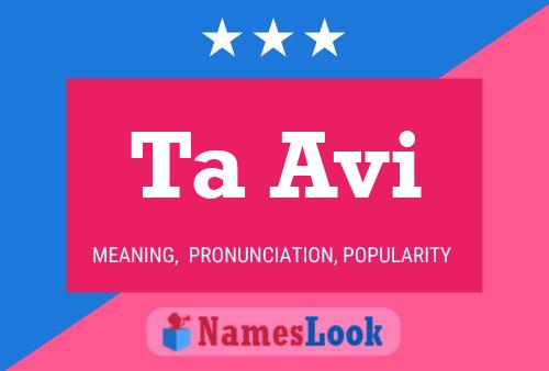 Ta Avi Name Poster