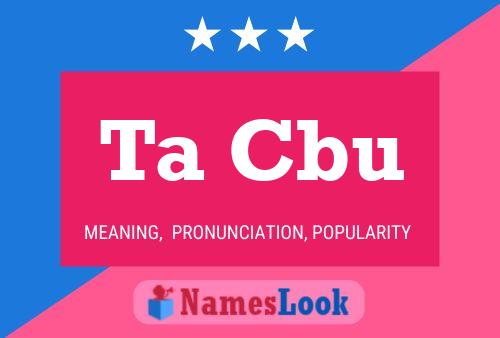 Ta Cbu Name Poster