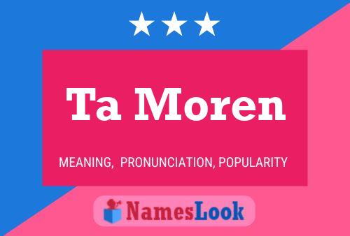 Ta Moren Name Poster