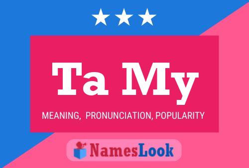 Ta My Name Poster