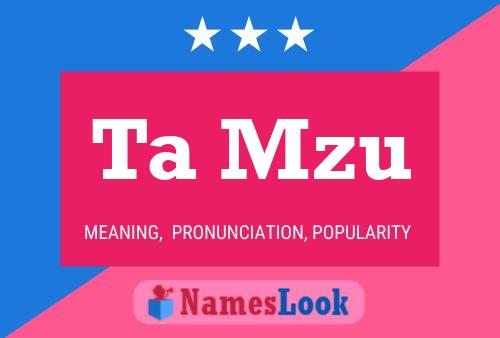 Ta Mzu Name Poster