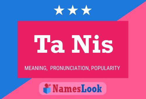 Ta Nis Name Poster