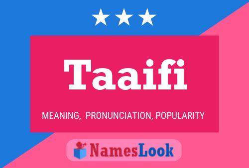 Taaifi Name Poster