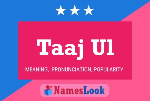 Taaj Ul Name Poster