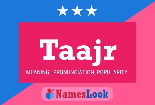 Taajr Name Poster