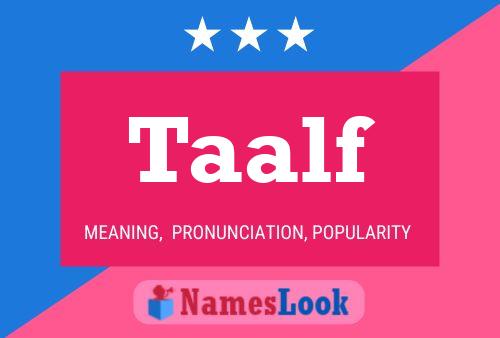 Taalf Name Poster