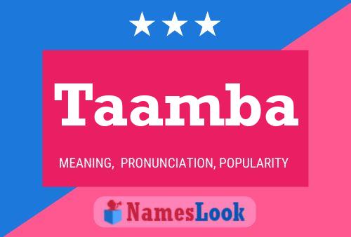 Taamba Name Poster