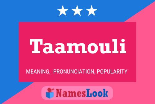 Taamouli Name Poster