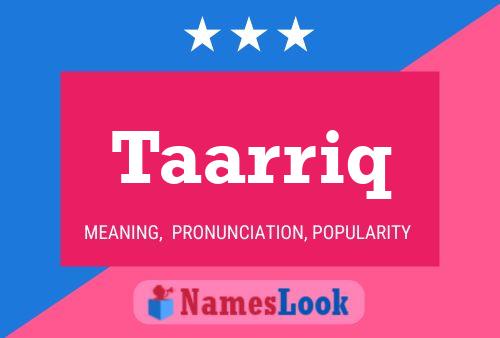 Taarriq Name Poster