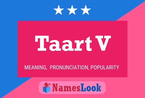 Taart V Name Poster