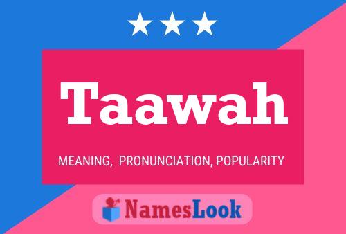 Taawah Name Poster