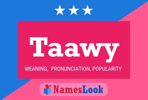 Taawy Name Poster