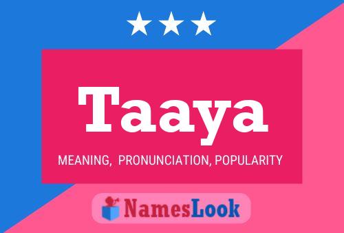 Taaya Name Poster