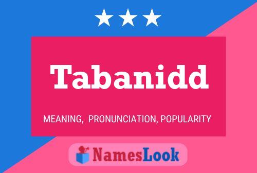 Tabanidd Name Poster