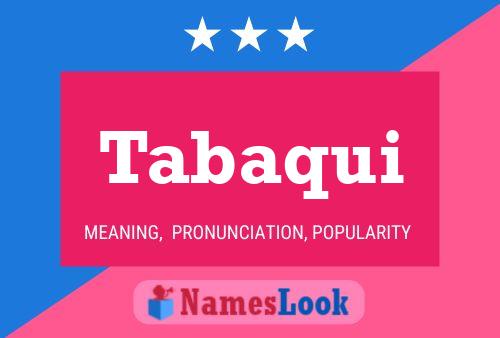 Tabaqui Name Poster