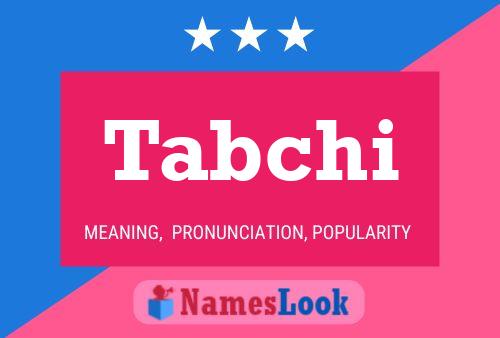 Tabchi Name Poster