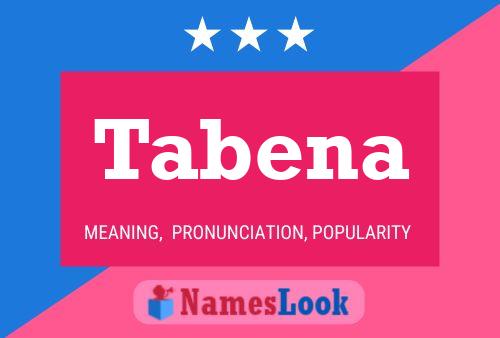 Tabena Name Poster