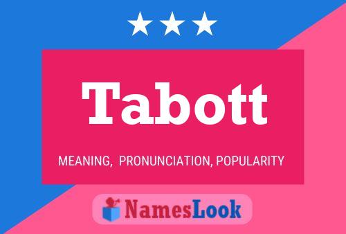 Tabott Name Poster