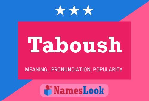 Taboush Name Poster