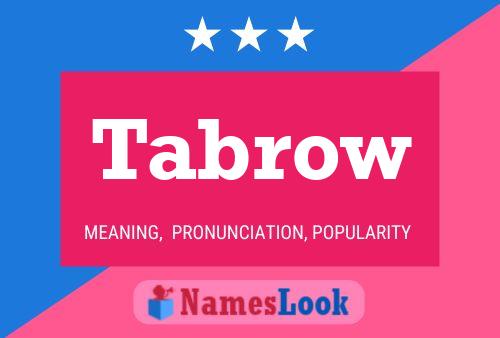 Tabrow Name Poster