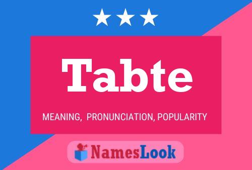 Tabte Name Poster