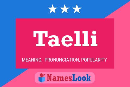 Taelli Name Poster