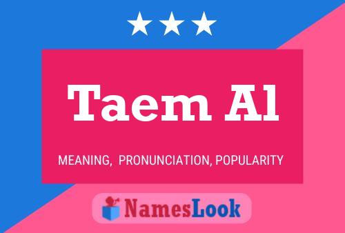 Taem Al Name Poster