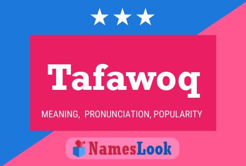 Tafawoq Name Poster