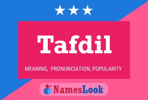 Tafdil Name Poster