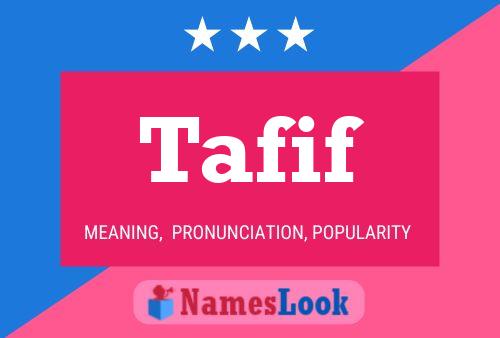 Tafif Name Poster