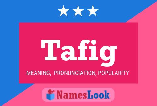 Tafig Name Poster