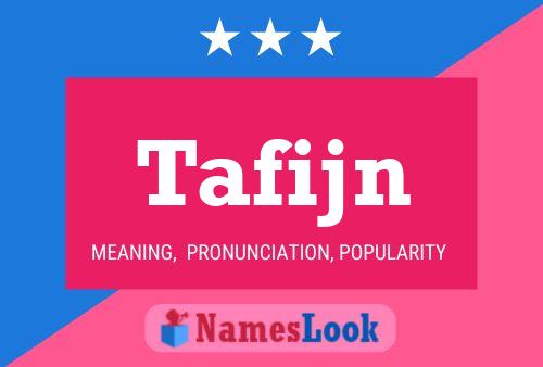 Tafijn Name Poster