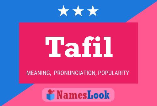 Tafil Name Poster