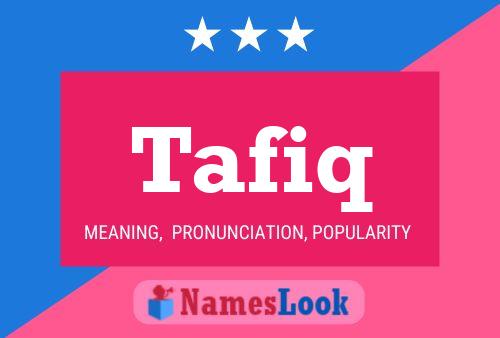 Tafiq Name Poster