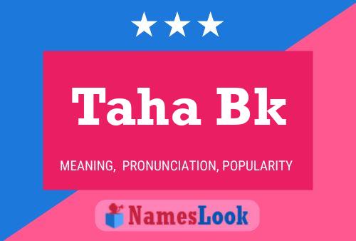 Taha Bk Name Poster