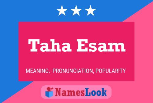 Taha Esam Name Poster