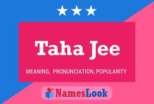 Taha Jee Name Poster