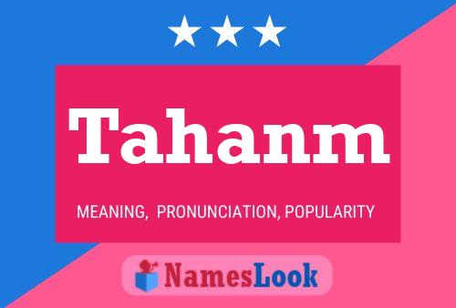 Tahanm Name Poster