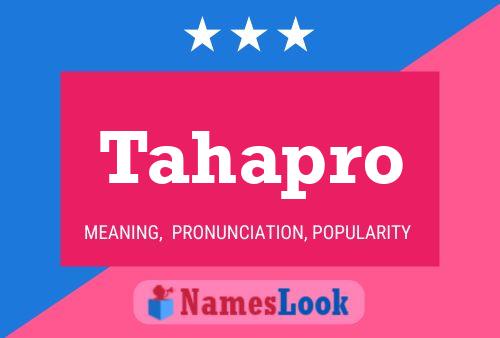 Tahapro Name Poster