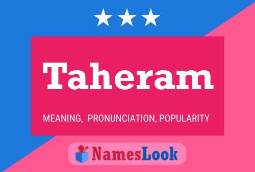 Taheram Name Poster