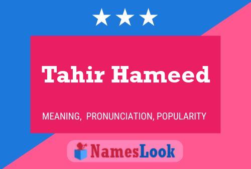 Tahir Hameed Name Poster