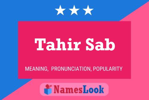 Tahir Sab Name Poster