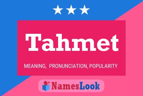 Tahmet Name Poster