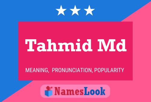 Tahmid Md Name Poster